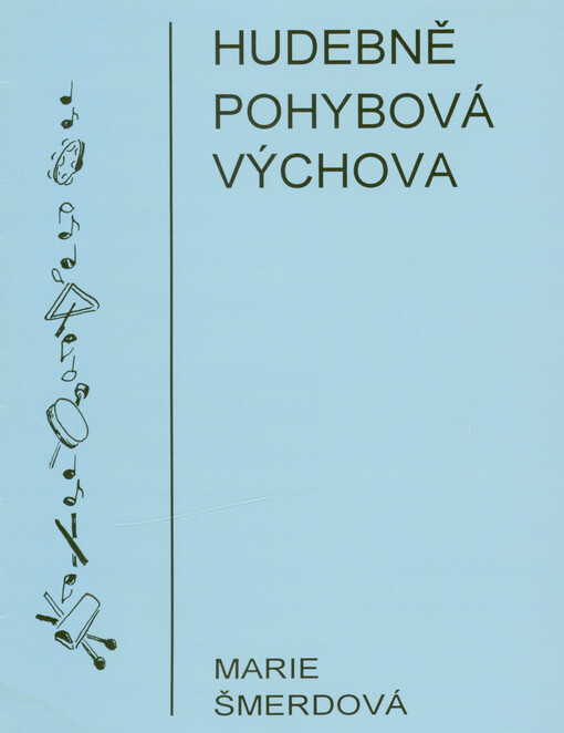 Hudebně pohybová výchova