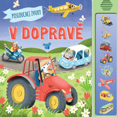 V dopravě : poslouchej zvuky