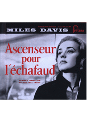 Ascenseur pour l´échafaud (odkaz v elektronickém katalogu)