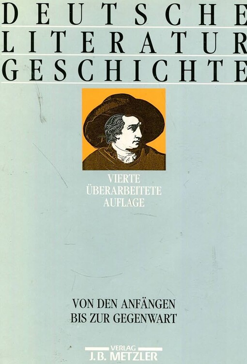 Deutsche Literaturgeschichte :von den Anfängen bis zur Gegenwart