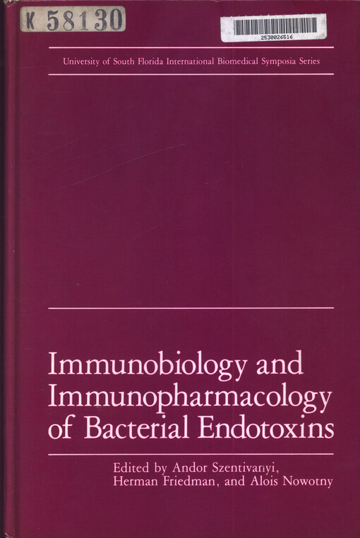Immunobiology and immunopharmacology of bacterial endotoxins : proceedings of the international symposium, held January 14-16, 1985, in Tampa