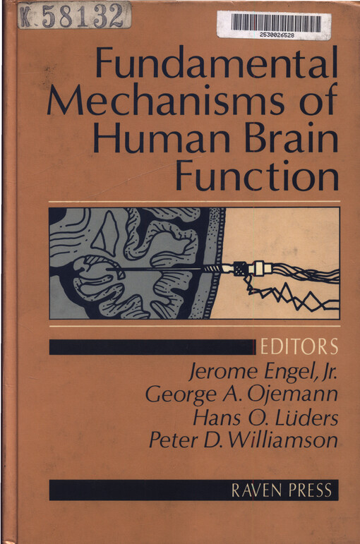 Fundamental mechanisms of human brain function : international conference held in Palm Desert, February 20-24, 1986