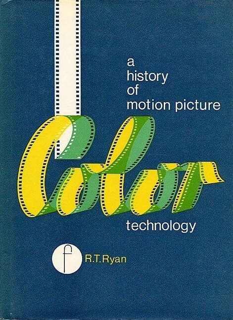 A History of Motion Picture Color Technology