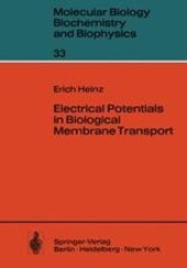 Electrical Potentials in Biological Membrane Transport /