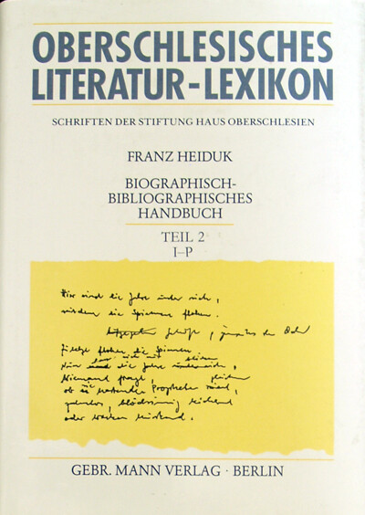 Oberschlesisches Literatur-Lexikon :Bibliographisch-Bibliographisches Handbuch.2. díl,I-P