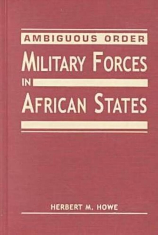 Ambiguous order :military forces in African states