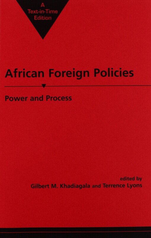 African foreign policies :power and process