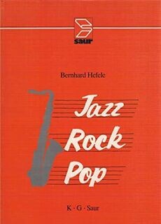 Jazz-Rock-Pop :eine Bibliographie der deutschsprachigen Literatur von 1988 bis 1989