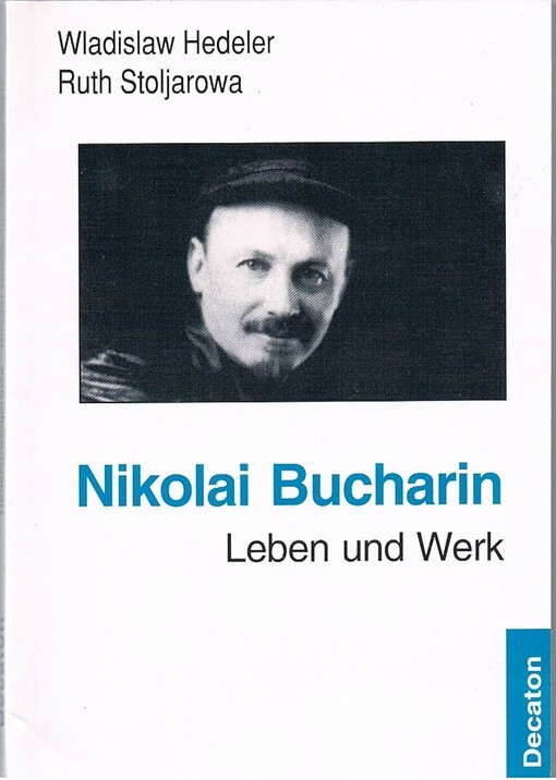 Nikolai Bucharin :Leben und Werk