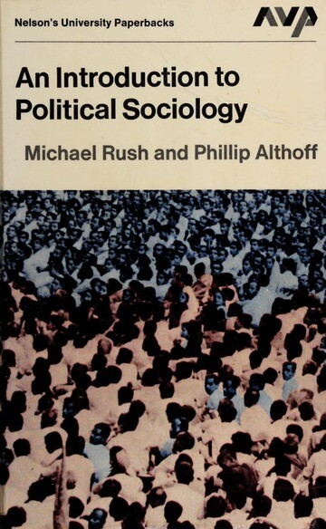 An introduction to political sociology /
