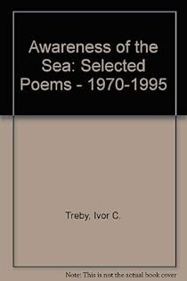 Avareness of the Sea :selected poems 1970-1995