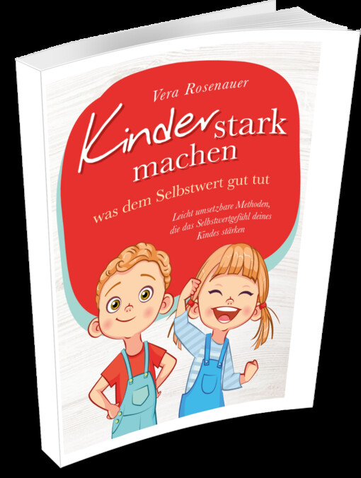 Kinder stark machen :Erziehung zum suchtfreien Leben