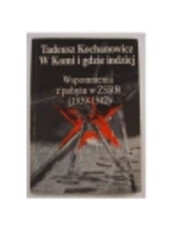 W Komi i gdzie indziej :wspomnienia z pobytu w ZSSR (1939-1942)