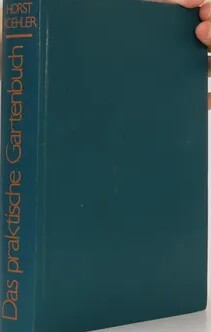 Das praktische Gartenbuch