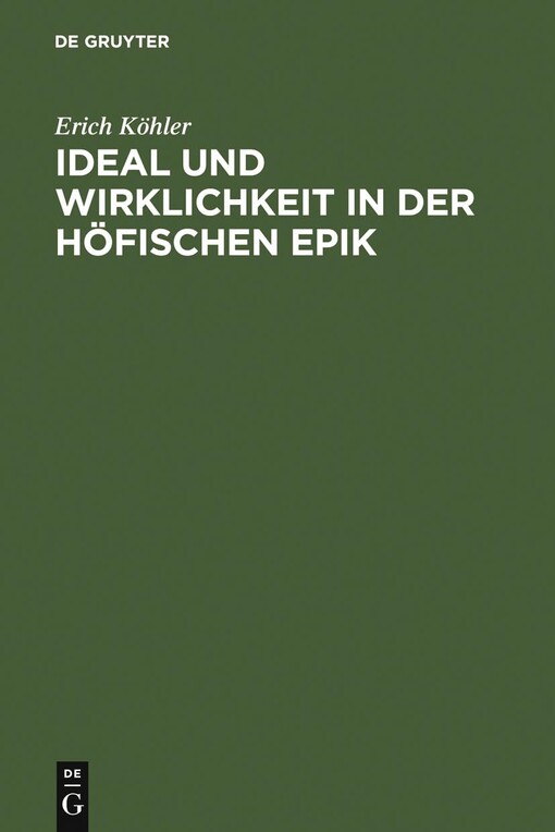 Ideal und Wirklichkeit in der höfischen Epik :