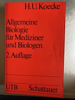 Allgemeine Biologie mit Lernzielorientierung für Mediziner und Biologen