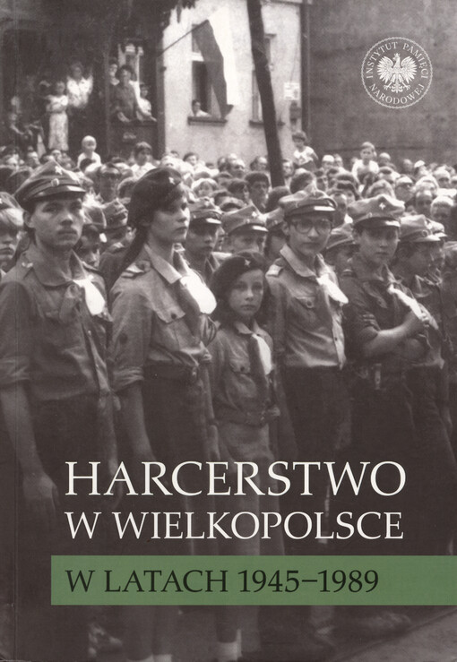 Harcerstwo w Wielkopolsce w latach 1945-1989