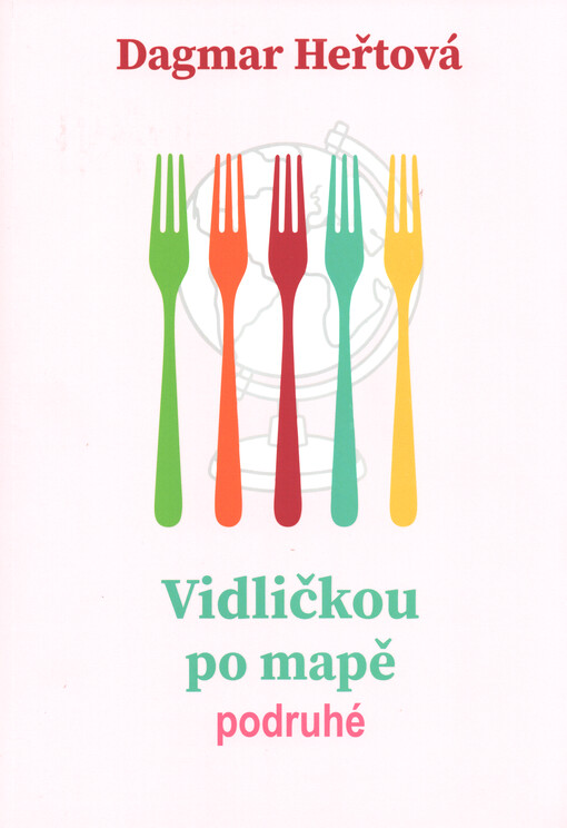 Vidličkou po mapě : (podruhé)