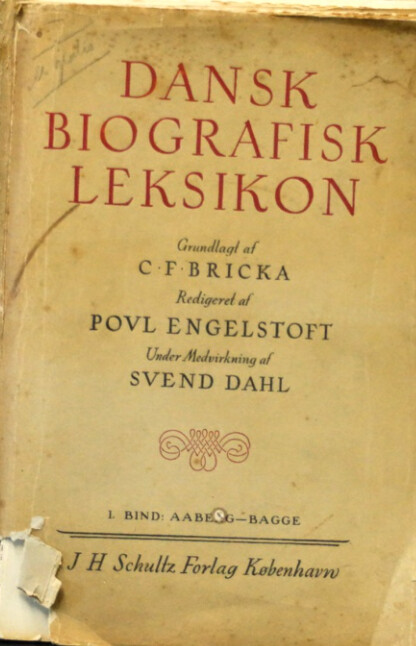 Dansk biografisk leksikon :Grundlagt 1887 af C. F. Bricka og videre 1933-44 afPovl Engelstoft under medvirken af Svend Dahl.