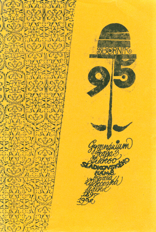 Sborník gymnázia v Praze 3, Sladkovského n. 8 : 1897-1992