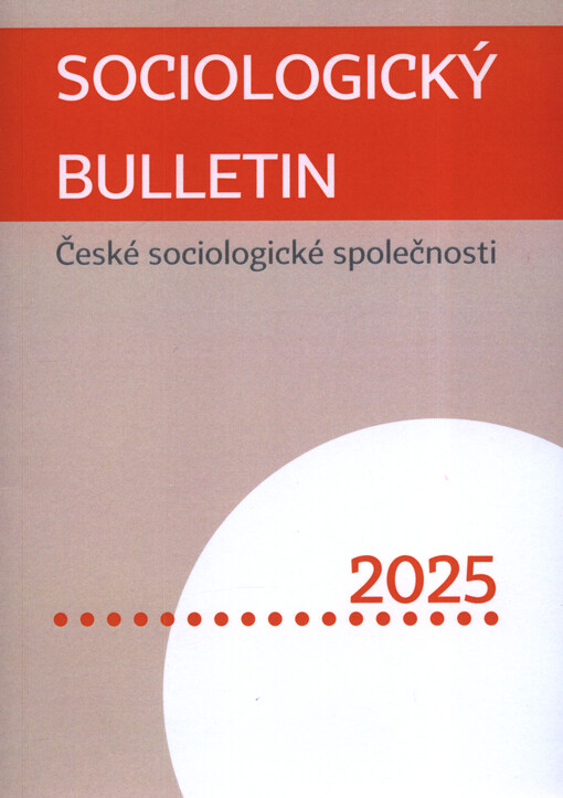 Sociologický bulletin Masarykovy české sociologické společnosti