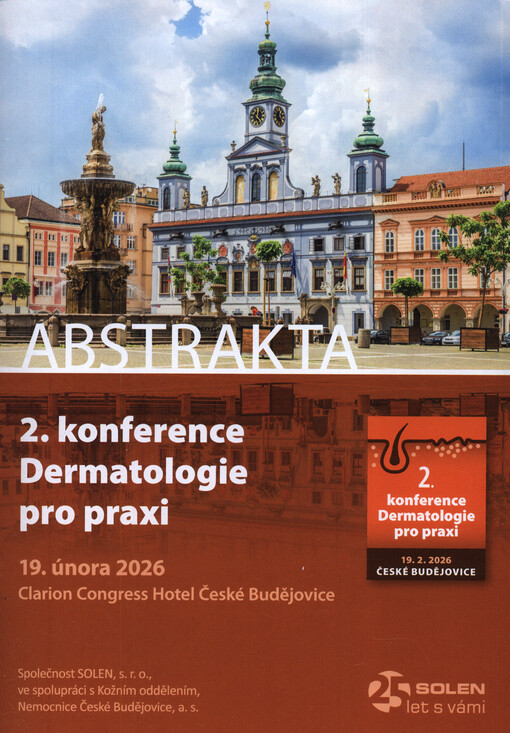 Dermatologie pro praxi - ... konference Dermatologie pro praxi : ... České Budějovice : abstrakta