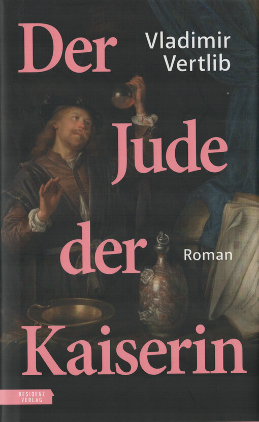 Der Jude der Kaiserin : Roman