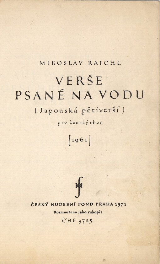 Verše psané na vodu (Japonská pětiverší) : pro ženský sbor : (1961) = Japanische Fünfzeiler für Frauenchor