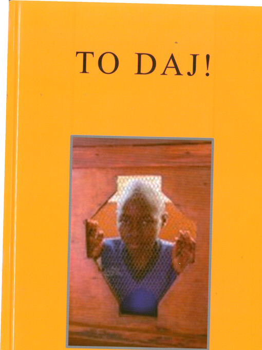 Afrika života : poesie 1963-2011 ; To daj!