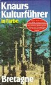 Knaurs Kulturführer in Farbe Bretagne