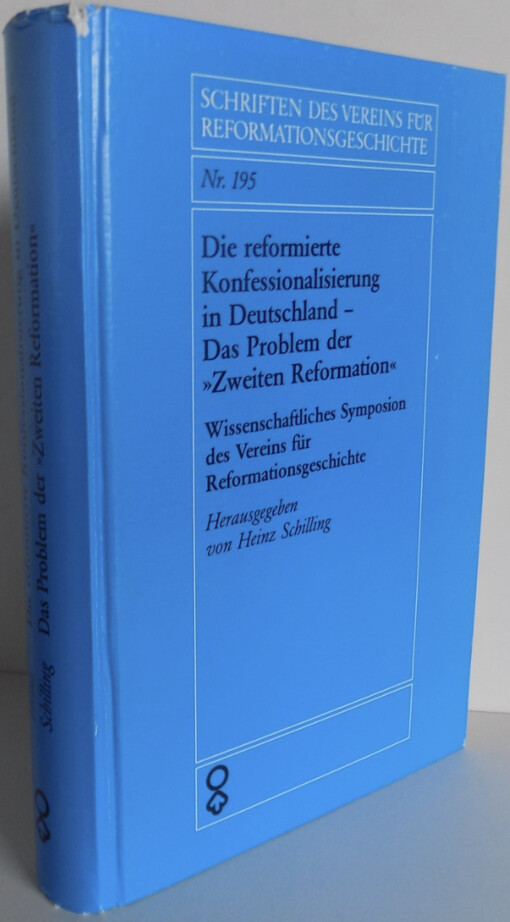 Die reformierte Konfessionalisierung in Deutschland :das Problem der 