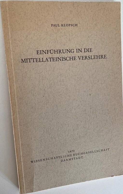 Einführung in die mittellateinische Verslehre