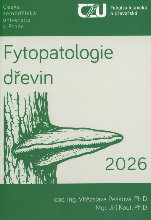 Fytopatologie dřevin