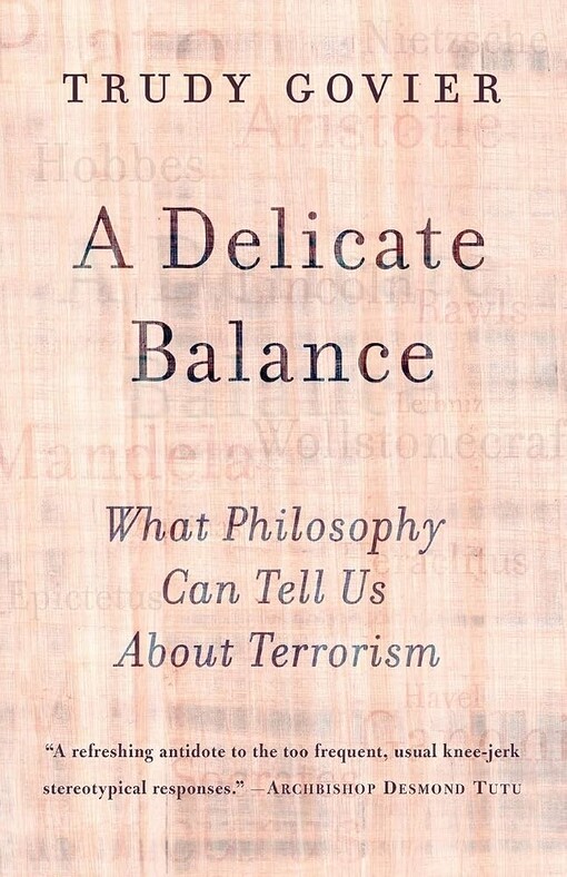 A delicate balance :what philosophy can tell us about terrorism