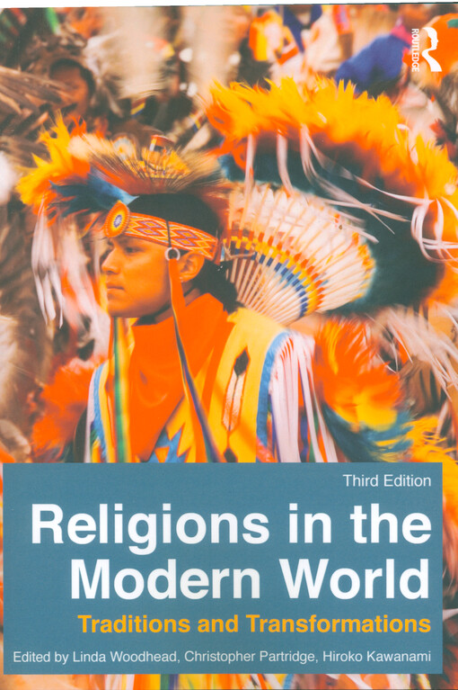 Religions in the modern world : traditions and transformations