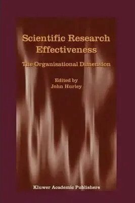 Scientific research effectiveness :the organisational dimension