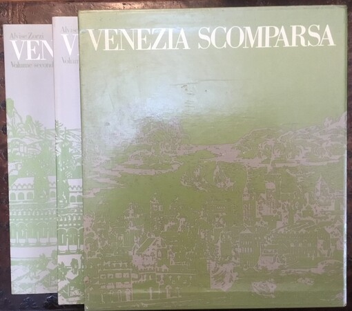 Venezia scomparsa /