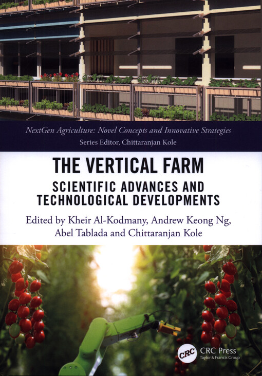 The vertical farm : scientific advances and technological developments