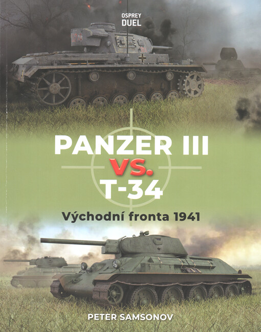 Panzer III vs. T-34 : východní fronta 1941