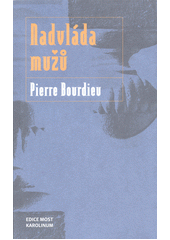 Nadvláda mužů  (odkaz v elektronickém katalogu)