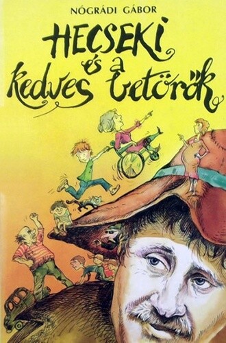 Hecseki és a kedves betörők