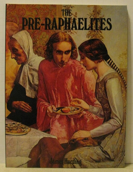 The Pre-Raphaelites /