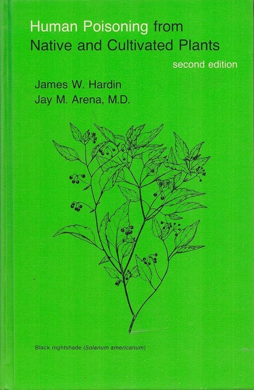 Human poisoning from native and cultivated plants