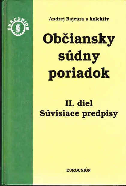 Občiansky súdny poriadok a súvisiace predpisy