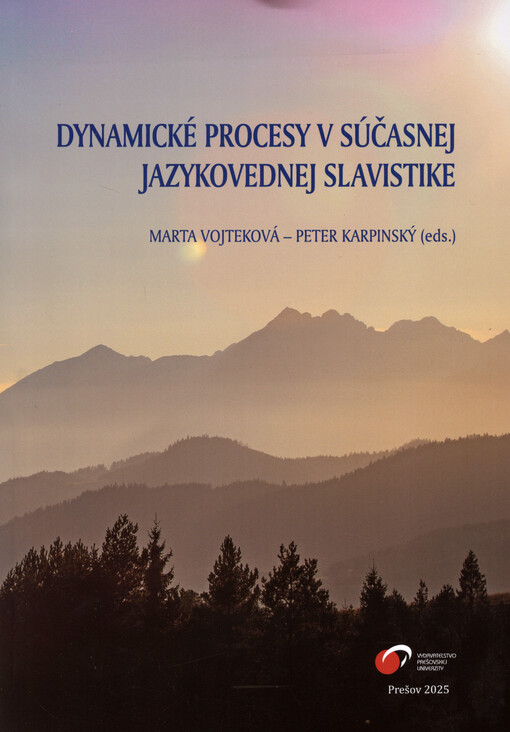 Dynamické procesy v súčasnej jazykovednej slavistike