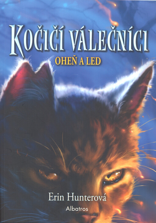Kočičí válečníci. Oheň a led