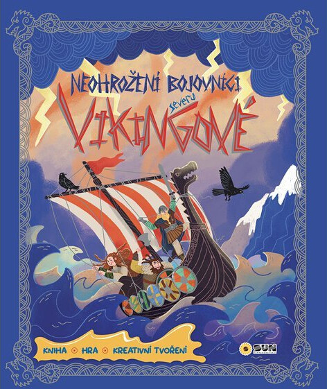 Vikingové : neohrožení bojovníci severu