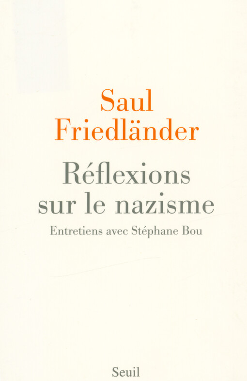 Réflexions sur le nazisme : entretiens avec Stéphane Bou