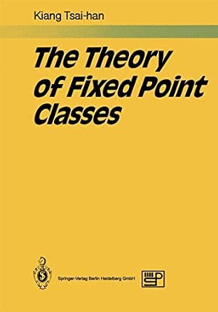 The theory of fixed point classes