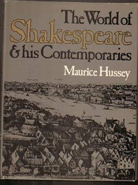 The world of Shakespeare and his contemporaries :a visual approach